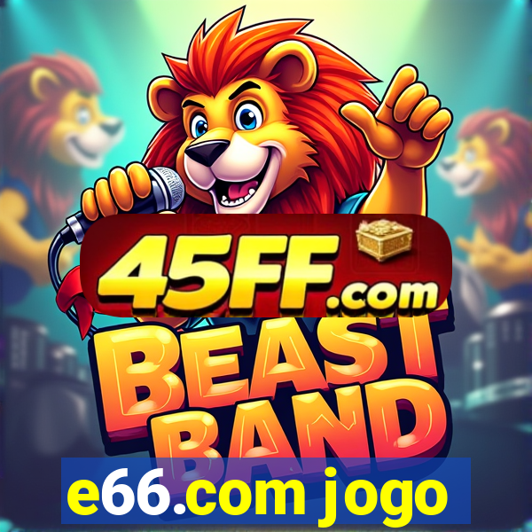 e66.com jogo